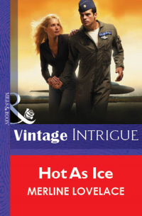 Мерлин Лавлейс - Hot As Ice