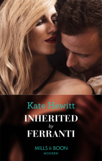 Кейт Хьюитт - Inherited By Ferranti