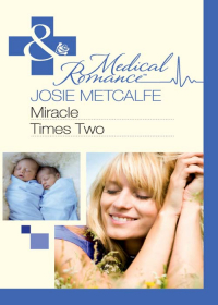 Josie Metcalfe - Miracle Times Two