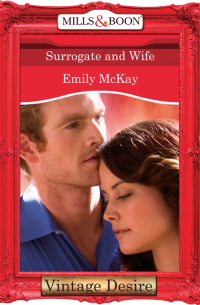 Эмили Маккей - Surrogate and Wife