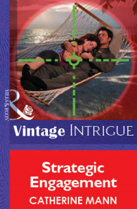 Кэтрин Манн - Strategic Engagement