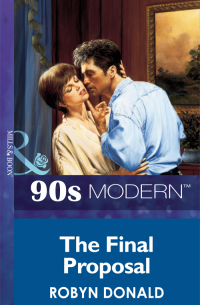 Робин Доналд - The Final Proposal