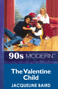 Жаклин Бэрд - The Valentine Child