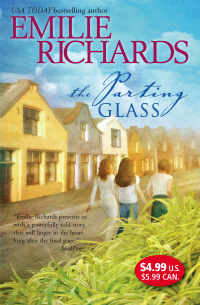Emilie Richards - The Parting Glass