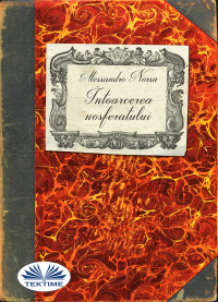 Alessandro Norsa - Intoarcerea Nosferatului