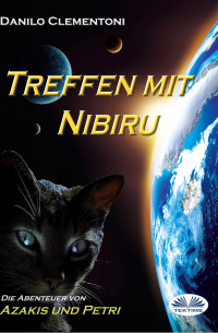 Danilo Clementoni - Treffen Mit Nibiru