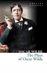The Plays of Oscar Wilde