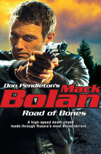 Дон Пендлтон - Road Of Bones