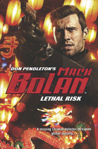 Дон Пендлтон - Lethal Risk