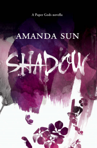 Shadow