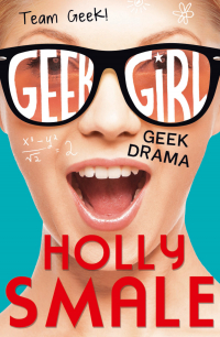 Холли Смейл - Geek Drama