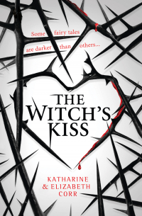  - The Witch’s Kiss
