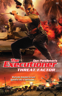 Дон Пендлтон - Threat Factor