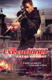 Дон Пендлтон - Fatal Combat