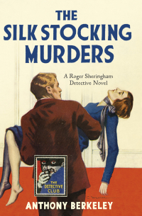  - The Silk Stocking Murders