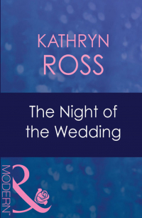 Кэтрин Росс - The Night Of The Wedding