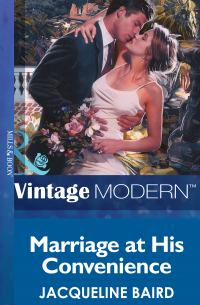 Жаклин Бэрд - Marriage At His Convenience