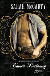 Sarah McCarty - Caine's Reckoning