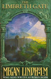 Мэган Линдхольм - The Limbreth Gate