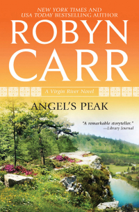 Робин Карр - Angel's Peak