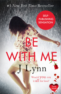 J. Lynn - Be With Me