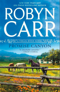 Робин Карр - Promise Canyon
