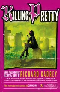 Ричард Кадри - Killing Pretty