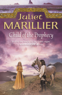 Child of the Prophecy