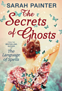 Сара Пэйнтер - The Secrets Of Ghosts