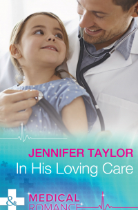 Дженнифер Тейлор - In His Loving Care