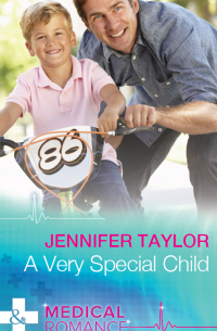 Дженнифер Тейлор - A Very Special Child