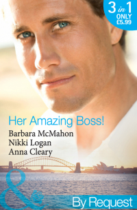  - Her Amazing Boss!: The Daredevil Tycoon