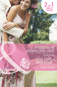 - A Wedding at Leopard Tree Lodge / Three Times A Bridesmaid…: A Wedding at Leopard Tree Lodge