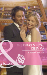 Бренда Харлен - The Prince's Royal Dilemma