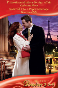  - Propositioned Into a Foreign Affair: Propositioned Into a Foreign Affair