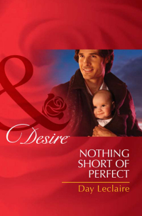 Дэй Леклер - Nothing Short of Perfect