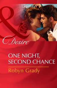 Робин Грейди - One Night, Second Chance