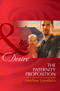 Мерлин Лавлейс - The Paternity Proposition