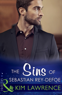 Ким Лоренс - The Sins of Sebastian Rey-Defoe