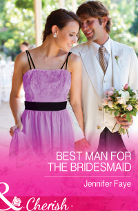Best Man for the Bridesmaid