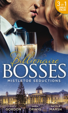  - Mistletoe Seductions: A Mistletoe Proposal / Midnight Under the Mistletoe / Wedding Date with Mr Wrong