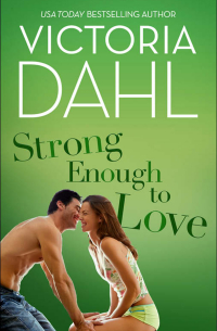 Виктория Дал - Strong Enough to Love