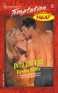 Leslie  Kelly - Into the Fire