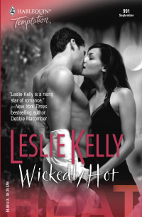 Leslie  Kelly - Wickedly Hot
