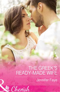 The Greek's Ready-Made Wife