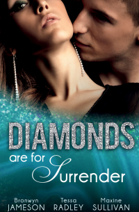  - Diamonds are for Surrender: Vows & a Vengeful Groom