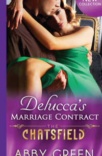 Эбби Грин - Delucca's Marriage Contract