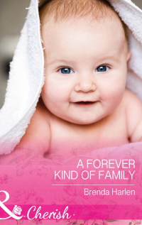 Бренда Харлен - A Forever Kind of Family