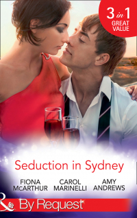  - Seduction In Sydney: Sydney Harbour Hospital: Marco's Temptation / Sydney Harbor Hospital: Ava's Re-Awakening / Sydney Harbor Hospital: Evie's Bombshell