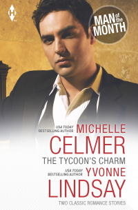  - The Tycoon's Charm: The Tycoon's Paternity Agenda / Honor-Bound Groom